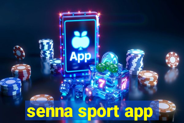 senna sport app